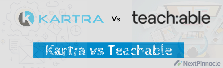 Kartra vs Teachable Comparison