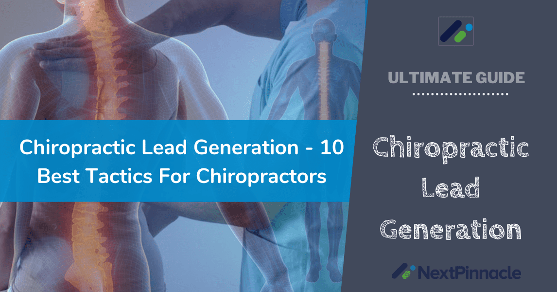 Chiropractic Leads Generation