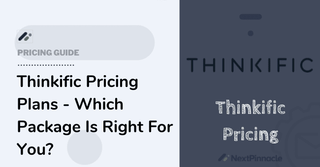 Thinkific Pricing Plan